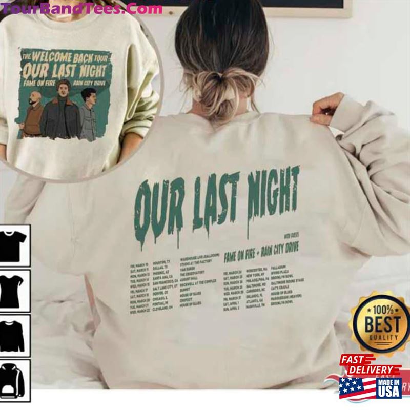 Sided Our Last Night Band Tour T-Shirt Dates The Welcome Back Shirt Hoodie 29Uf166726 – Utopia Fashion