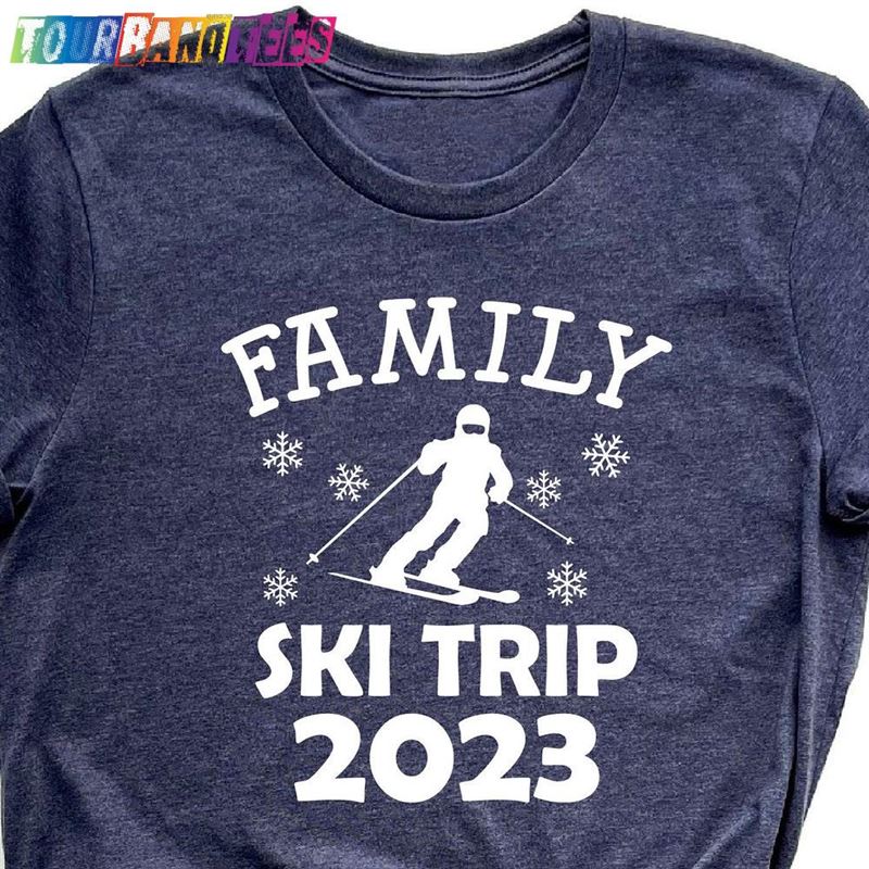 Family Ski Trip Shirt Vacay Tees Winter Classic T-Shirt 29Uf178709 – Utopia Fashion