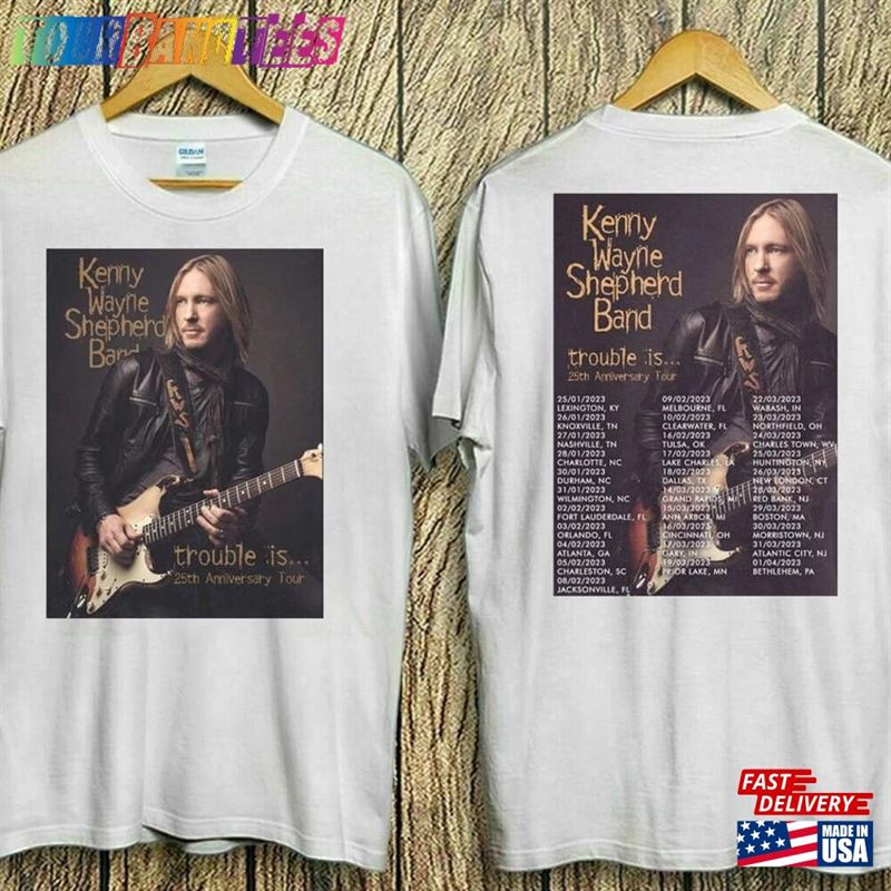 Kenny Wayne Shepherd Trouble Is 25Th Aniversary World Tour T-Shirt Band Shirt Sweatshirt Hoodie 29Uf170445 – Utopia Fashion