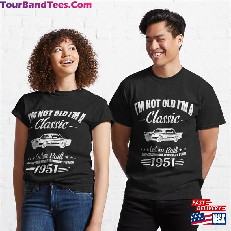 70Th Birthday Classic Car Shirt Gift For Gran T-Shirt 29Uf182813 – Utopia Fashion