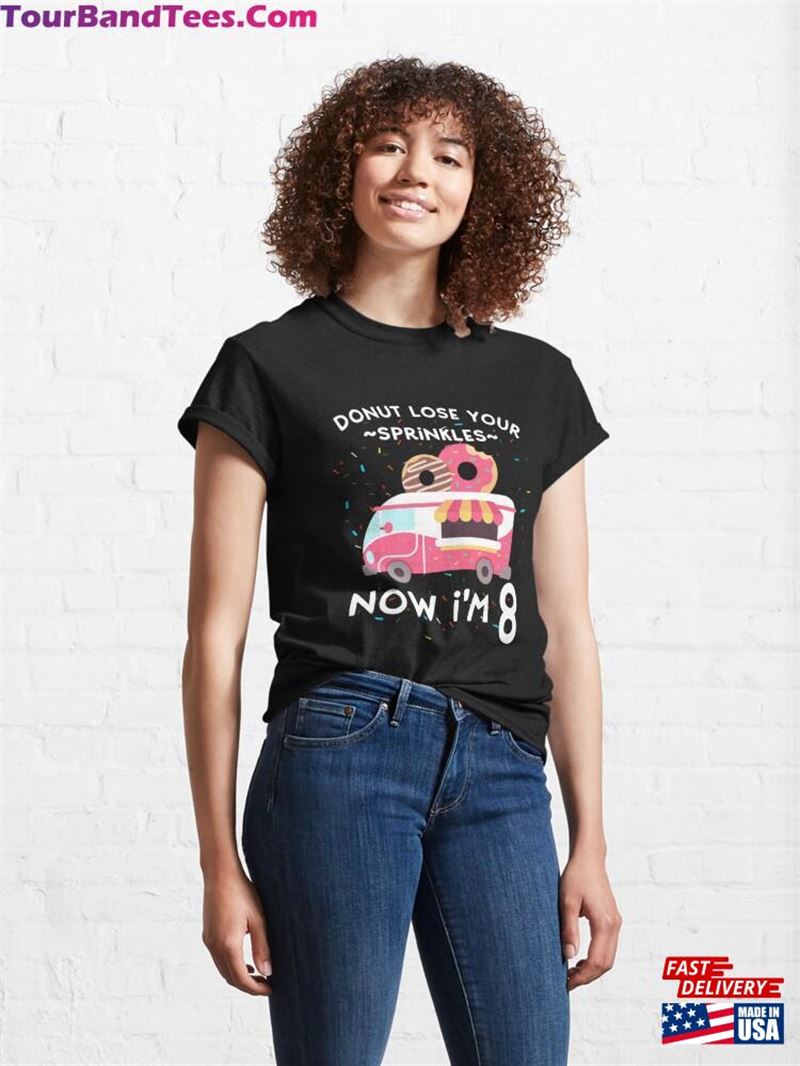 8Th Birthday Funny Donut Theme Party Quote Meme Girls Im Premium T-Shirt Sweatshirt Hoodie 29Uf187841 – Utopia Fashion