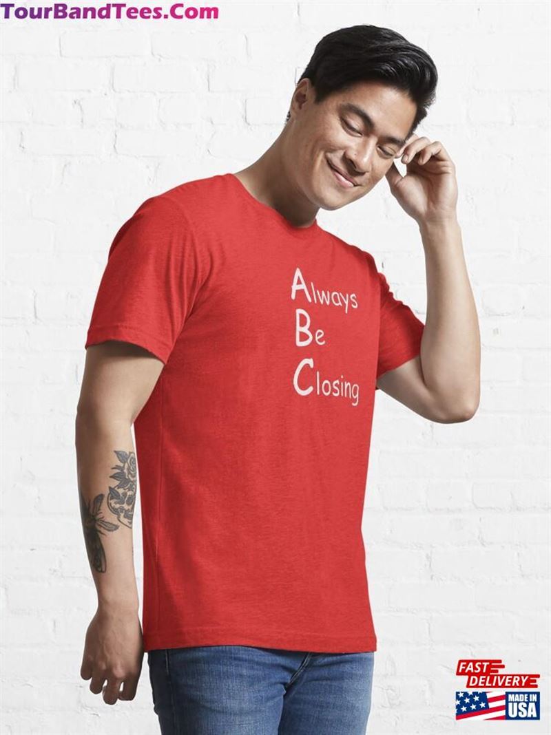 Abc Always Be Closing Sales T-Shirt Glengarry Glen Ross Movie Essential Classic 29Uf172740 – Utopia Fashion