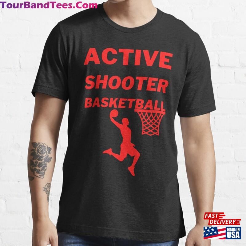 Active Shooter Basketball Classic T-Shirt Sweatshirt Hoodie 29Uf182567 – Utopia Fashion