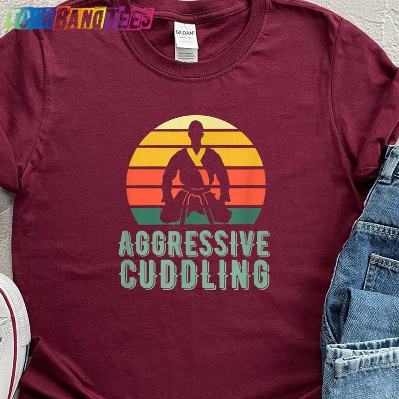 Aggressive Cuddling Shirt Brazilian Jiu Jitsu T-Shirt Unisex 29Uf176892 – Utopia Fashion