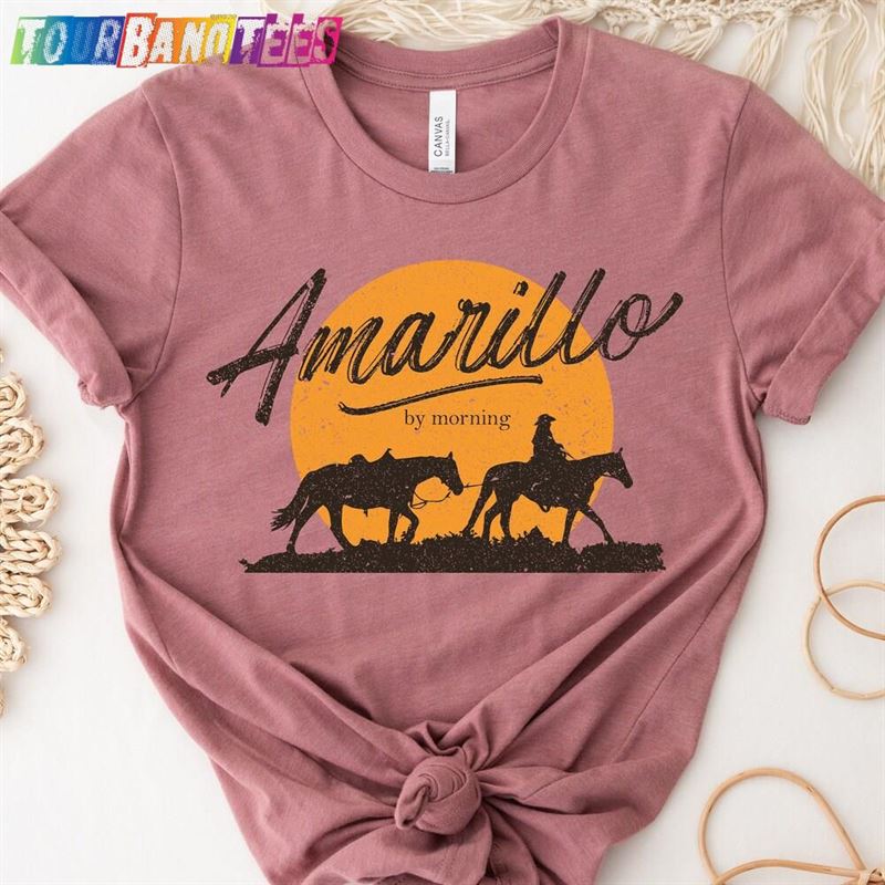 Amarillo By Morning T-Shirt Country Music Shirt Southern Tee Sweatshirt Unisex 29Uf176030 – Utopia Fashion