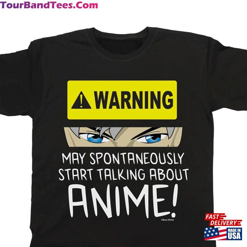 Anime T-Shirt Mens Womens Warning May Spontaneously Talk About Organic Cotton Classic Unisex 29Uf182687 – Utopia Fashion