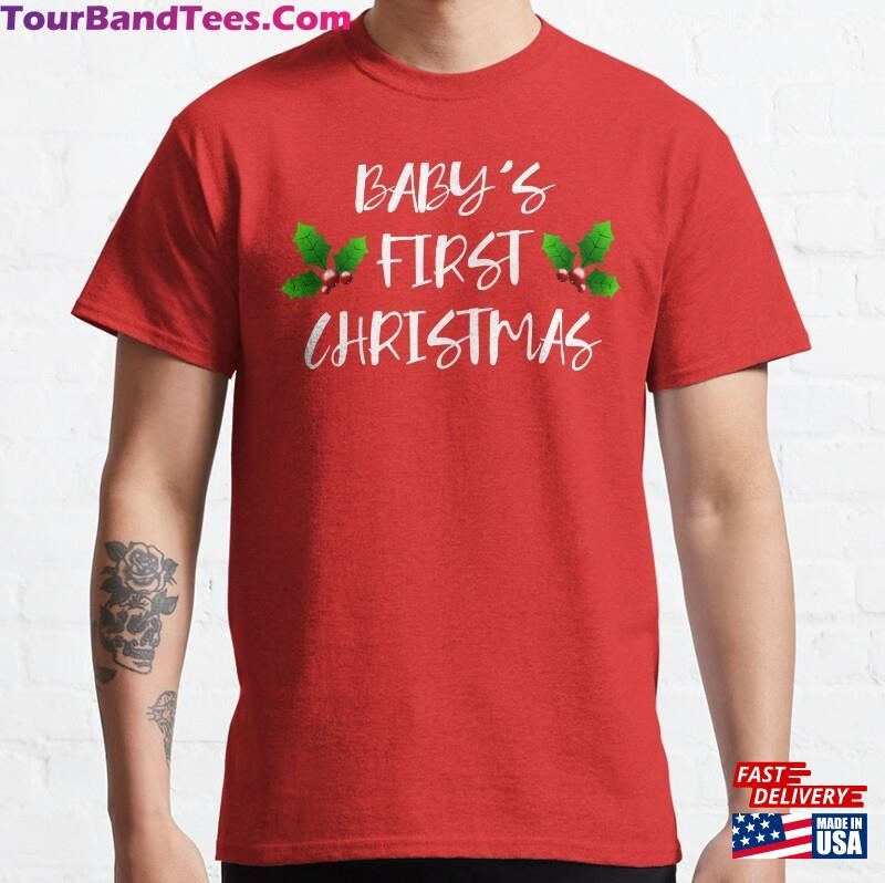 Baby’S First Christmas Classic T-Shirt Unisex 29Uf187669 – Utopia Fashion