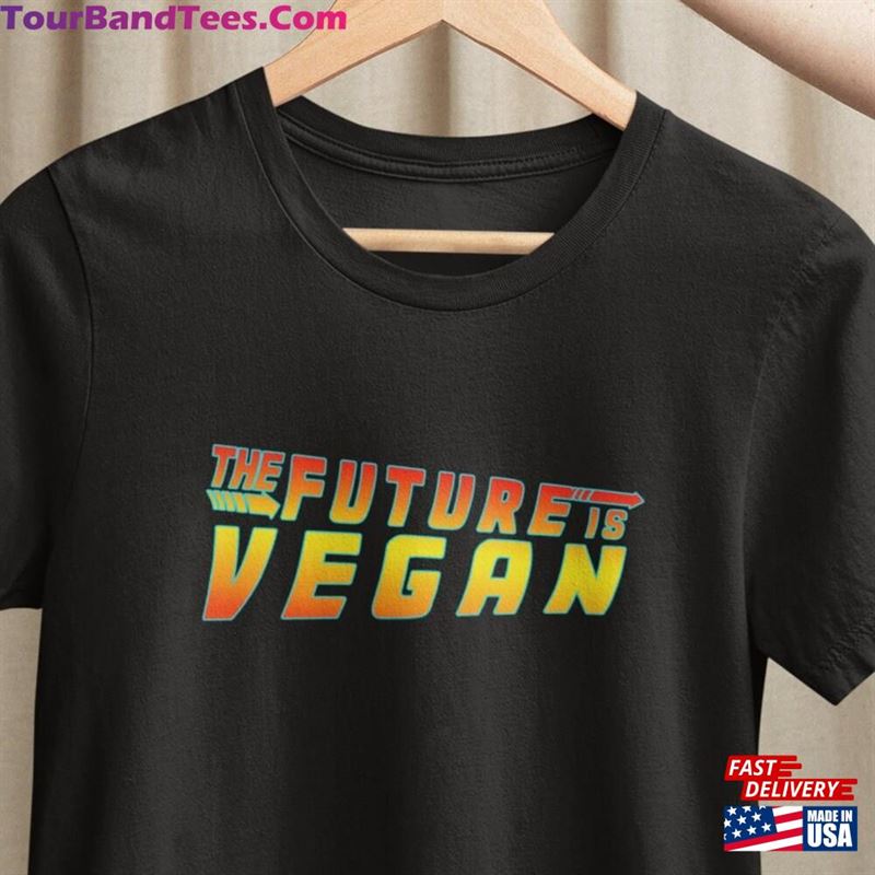 Back To The Future Is Vegan Unisex Tee Shirt Hoodie 29Uf182856 – Utopia Fashion