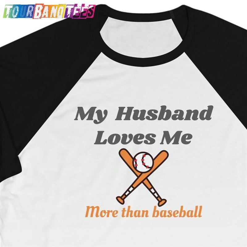 Baseball Jersey Husband Loves Me Shirt Valentine T-Shirt Unisex 29Uf178761 – Utopia Fashion