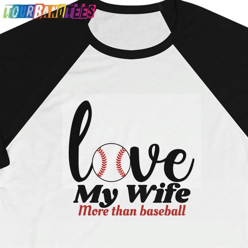 Baseball Jersey Love My Wife Shirt Valentine Hoodie Classic 29Uf178760 – Utopia Fashion