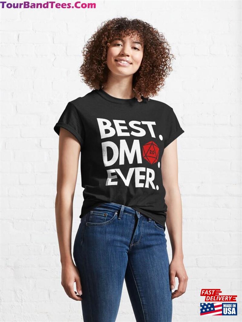 Best Dm Ever Dnd T-Shirt Unisex 29Uf167566 – Utopia Fashion