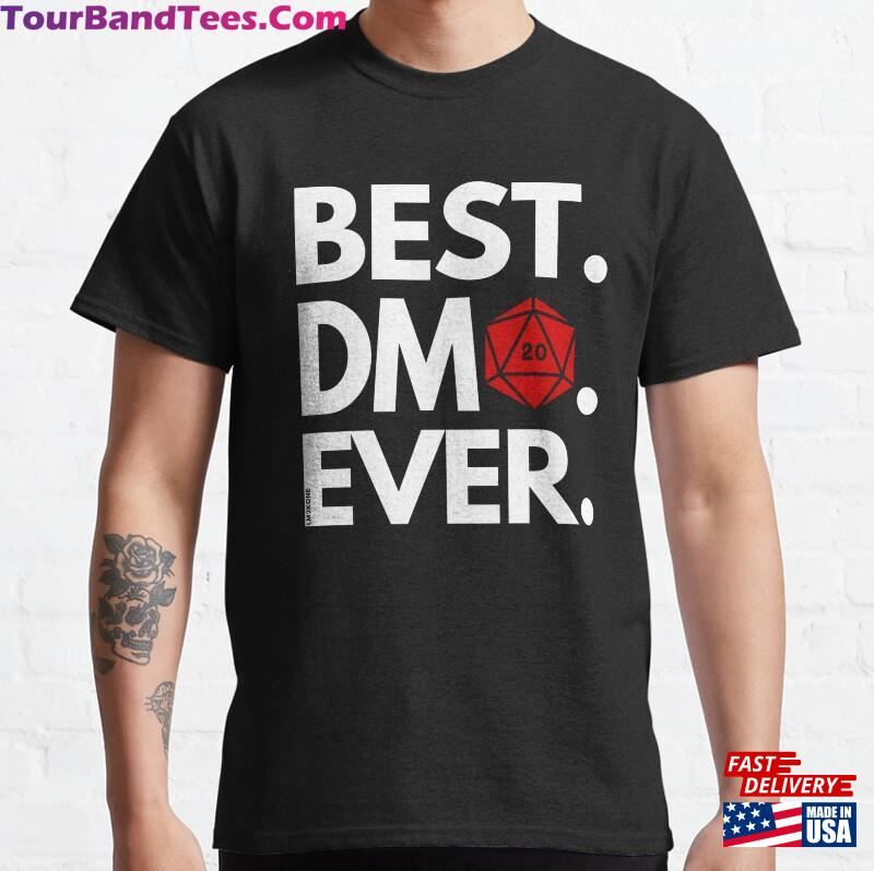 Best Dm Ever Dnd T-Shirt Unisex 29Uf167566 – Utopia Fashion