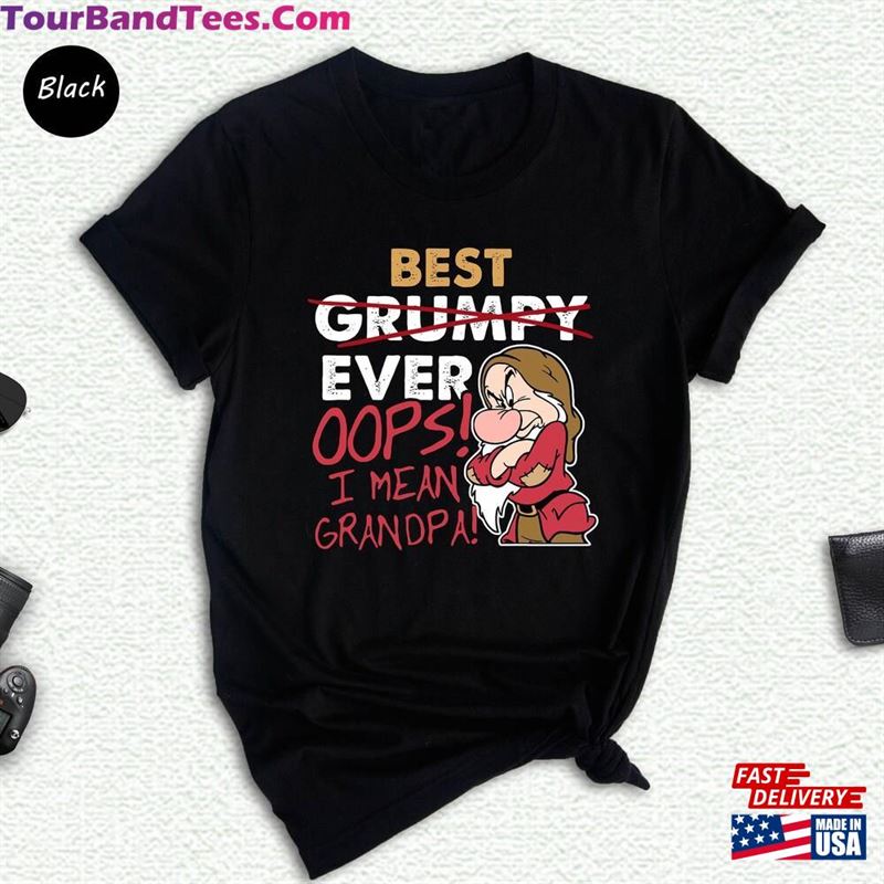 Best Grumpy Grandpa Ever Oops I Mean Shirt Funny New Gift Unisex Classic 29Uf167493 – Utopia Fashion