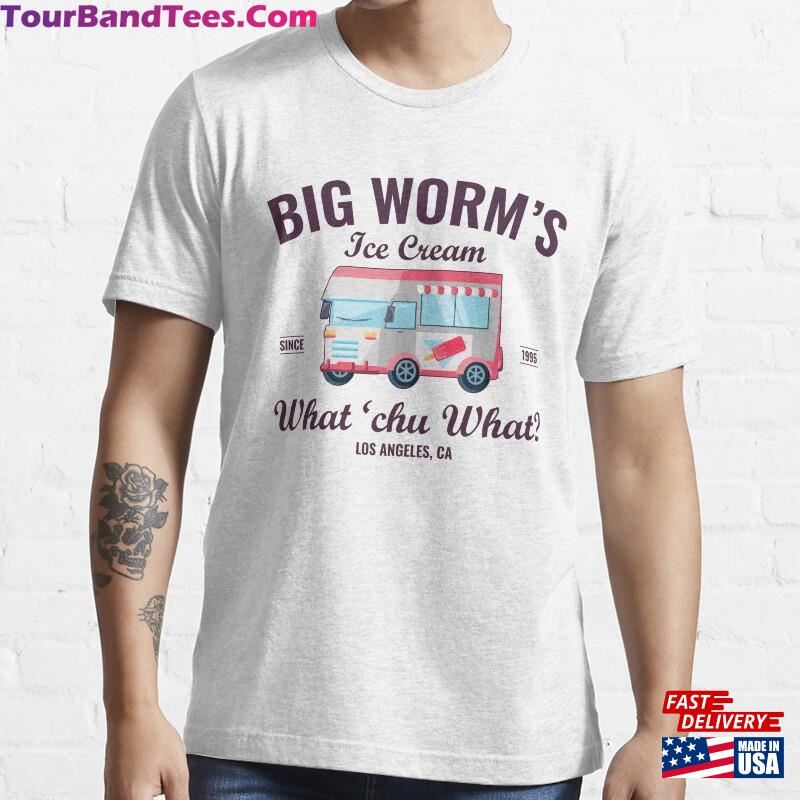 Big Worm’S Ice Cream What Chu Want Humor Style Essential T-Shirt Sweatshirt Unisex 29Uf182279 – Utopia Fashion