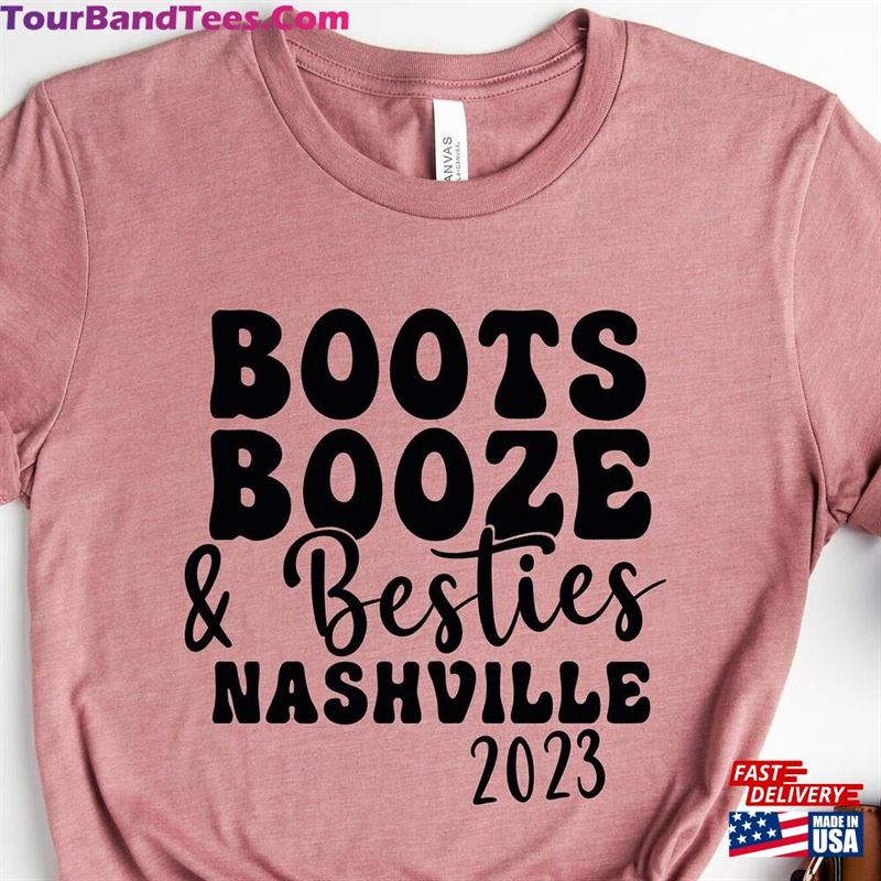 Boots Booze Shirt Besties Nashville Tee Music City Unisex Hoodie 29Uf186711 – Utopia Fashion