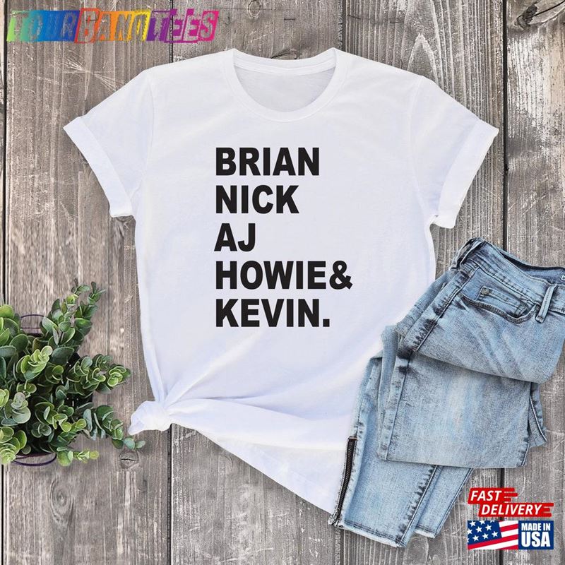 Brian Nick Aj Howie Kevin T-Shirt Boy Band Tee Unisex 29Uf173760 – Utopia Fashion