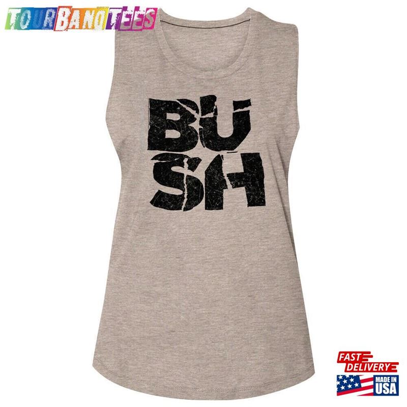 Bush Band Women’S Tank Top Smashed Logo Sleeveless Graphic Vintage Alt Rock Group Concert Merch Grunge Music Tour Gift For Her Classic T-Shirt 29Uf165947 – Utopia Fashion