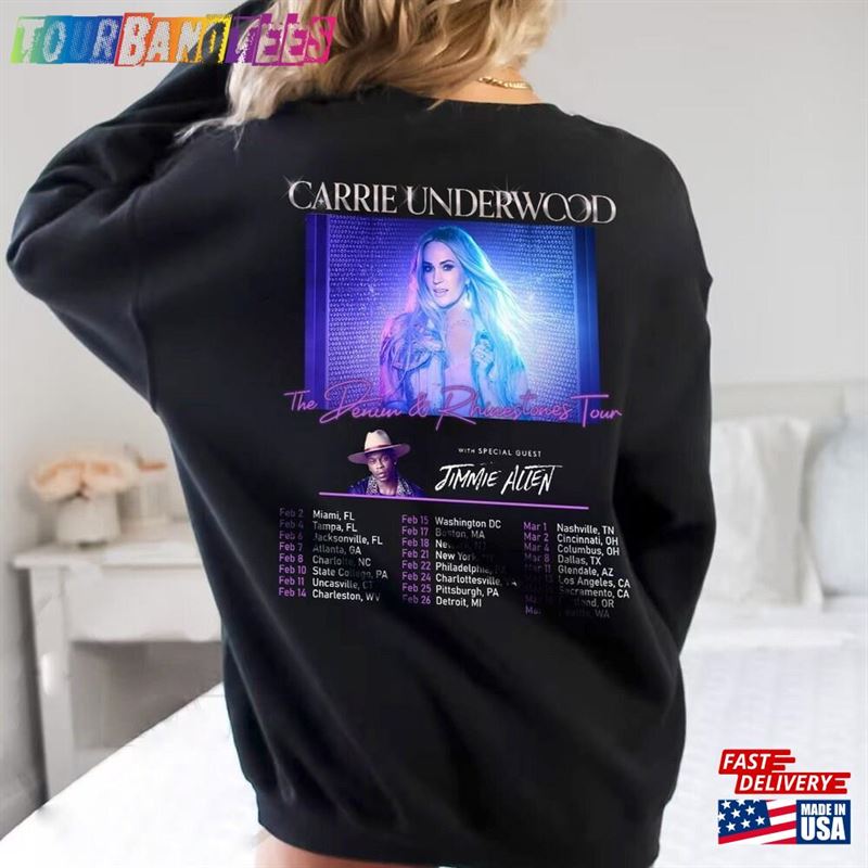 Carrie Underwood Denim And Rhinestones Tour Shirt T-Shirt Sweatshirt Classic Unisex 29Uf171176 – Utopia Fashion