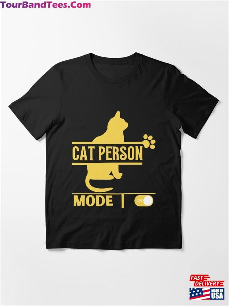 Cat Person Mode On Design Essential T-Shirt Classic Hoodie 29Uf187449 – Utopia Fashion