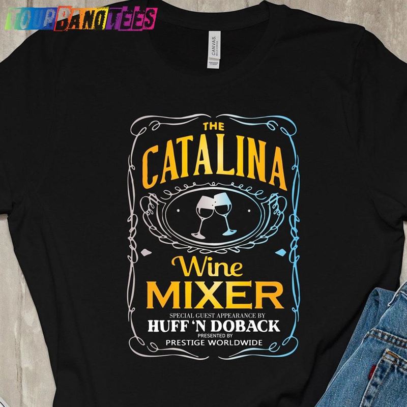 Catalina Wine Mixer Shirt Vintage Step Brothers Sweatshirt Hoodie 29Uf177109 – Utopia Fashion