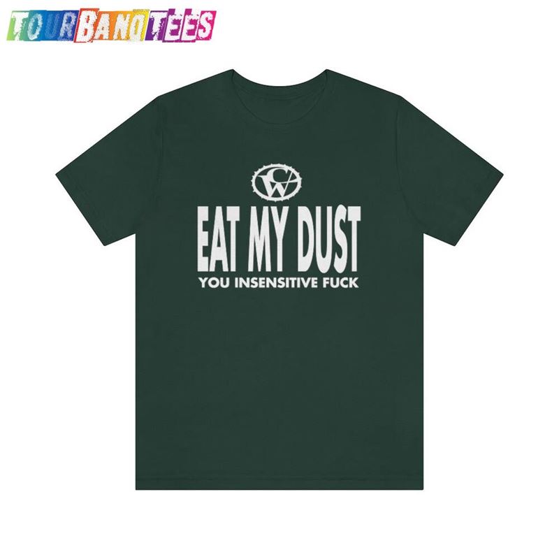 Catherine Wheel Eat My Dust Vintage Vibe T-Shirt Unisex 29Uf166360 – Utopia Fashion