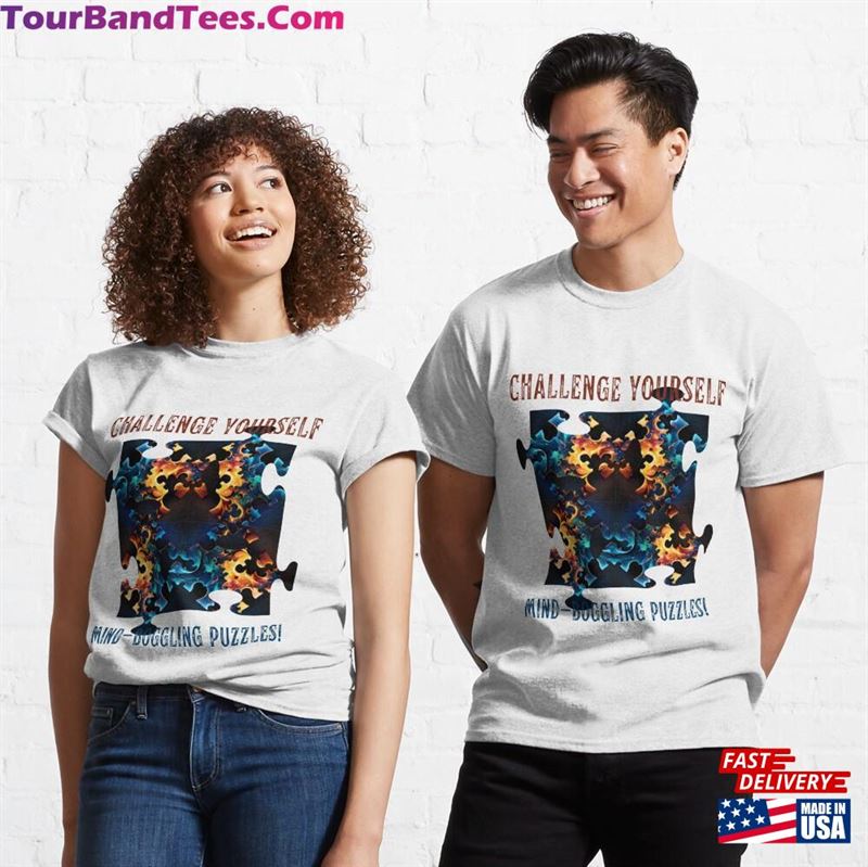 Challenge Yourself With Our Mind Boggling Puzzles Classic T-Shirt Hoodie 29Uf177114 – Utopia Fashion