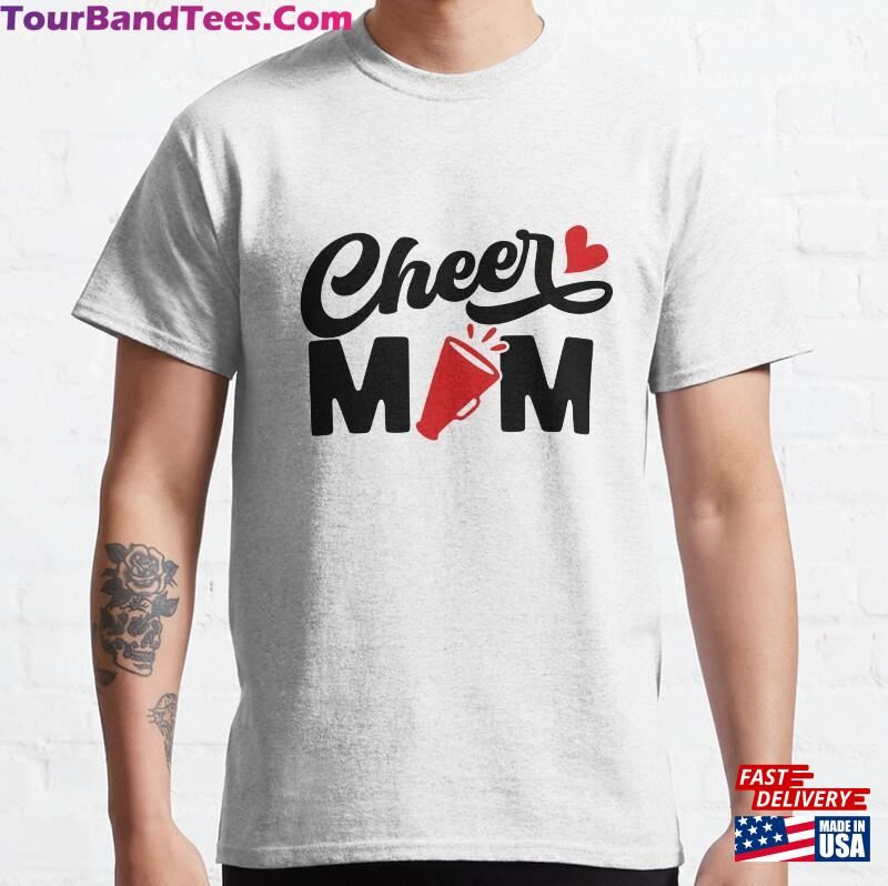 Cheer Mom Cute And Colorful Design For Proud Cheerleading Mothers Classic T-Shirt Unisex 29Uf172233 – Utopia Fashion