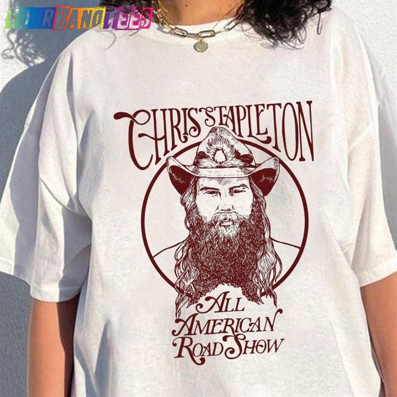 Chris Stapleton All American Road Show Tshirt Fan Shirt Concert Classic Sweatshirt 29Uf179733 – Utopia Fashion