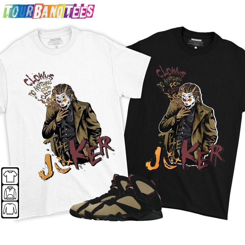 Clowns Do Anything For Clout Unisex Sneaker Shirt Match Black Cherrywood 7S Tee Jordan Olive T-Shirt Hoodie 29Uf176257 – Utopia Fashion