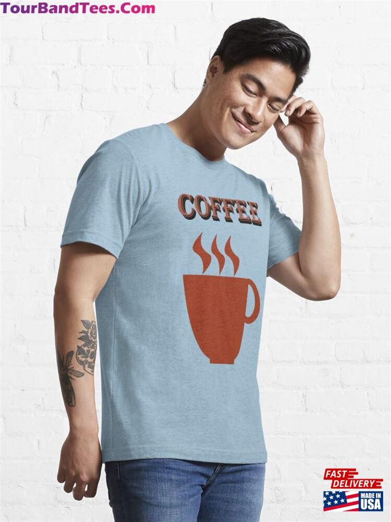 Coffee Essential T-Shirt Unisex 29Uf182341 – Utopia Fashion