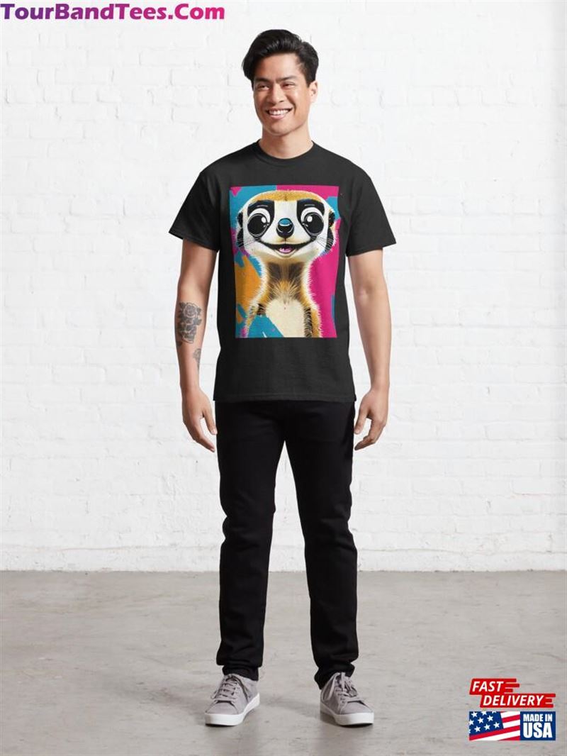 Colorful Cute Funny Meerkat Classic T-Shirt Hoodie 29Uf187015 – Utopia Fashion