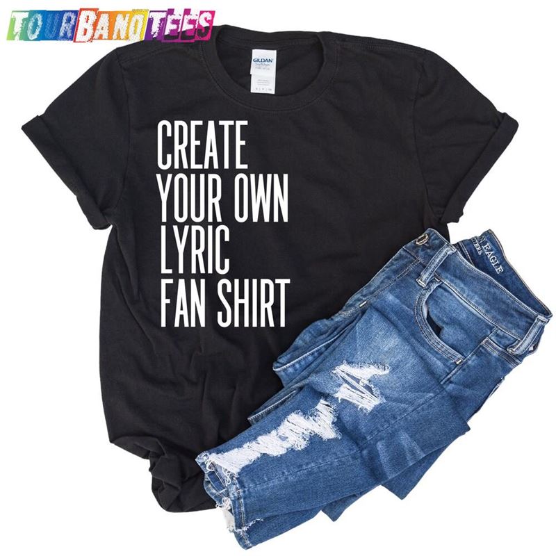 Custom Hip Hop Lyric Black T-Shirt Design Create Your Own Rap Lyrics Classic 29Uf176165 – Utopia Fashion