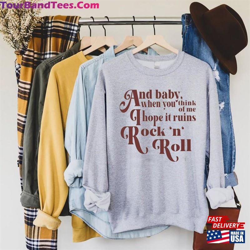 Daisy Jones And The Six Sweatshirt I Hope It Ruins Rock N Roll When You Think Of Me Hoodie T-Shirt 29Uf180619 – Utopia Fashion