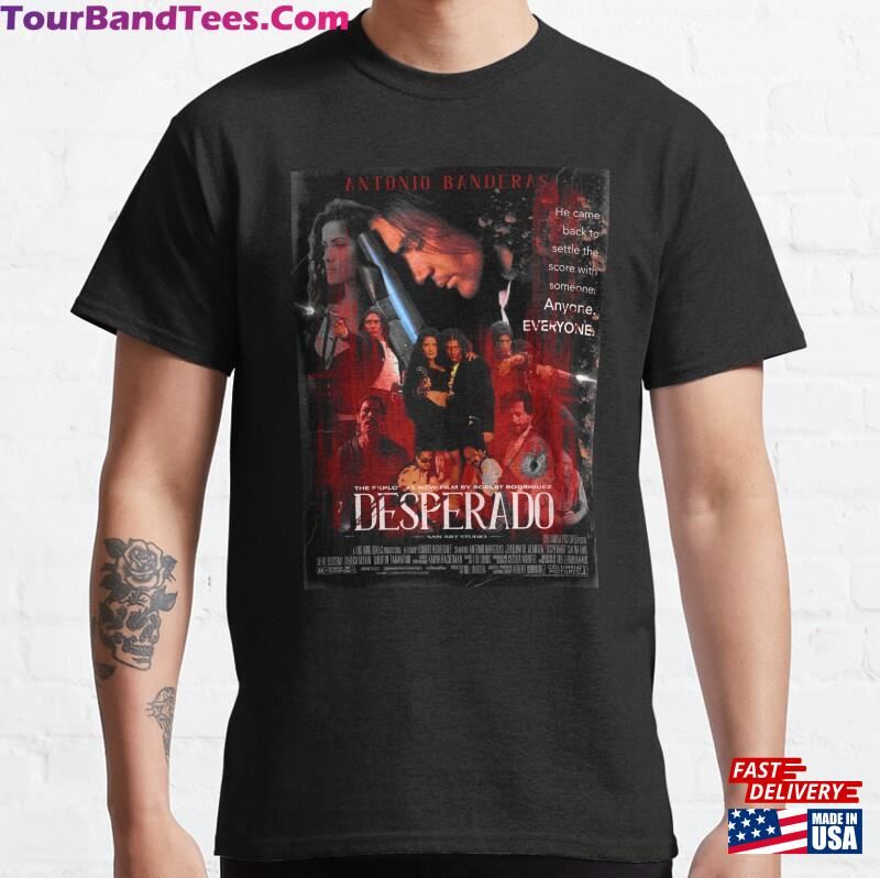 Desperado Movie Art For T Shirt Classic Hoodie 29Uf182316 – Utopia Fashion