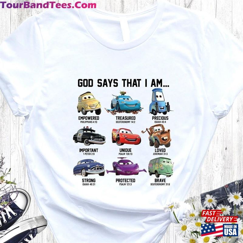 Disney Cars Shirt God Says Funny T-Shirt Sweatshirt 29Uf186610 – Utopia Fashion