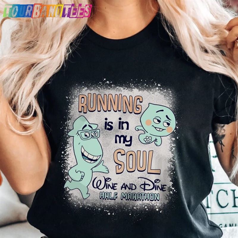 Disney Soul Rundisney Shirt Wine And Dine Half Marathon Movie Walt Hoodie T-Shirt 29Uf178229 – Utopia Fashion