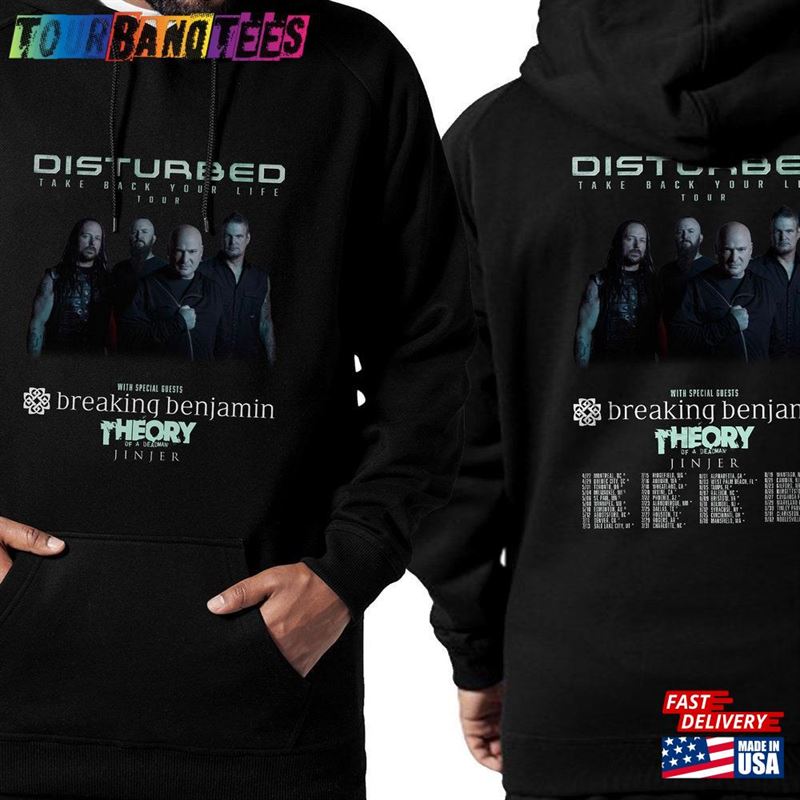 Disturbed North American Tour Shirt Take Back Your Life Dates Both Sides Unisex Hoodie Sweatshirt 29Uf174737 – Utopia Fashion