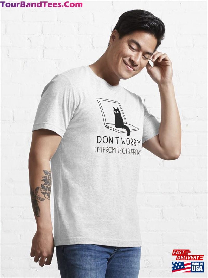 Don’T Worry I’M From Tech Support Cat Shirt Funny Lover Tee Unisex Classic 29Uf167576 – Utopia Fashion