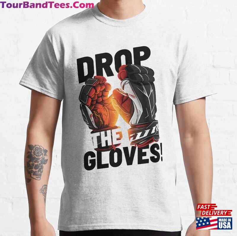 Drop The Gloves! Hockey Classic T-Shirt Hoodie 29Uf177456 – Utopia Fashion