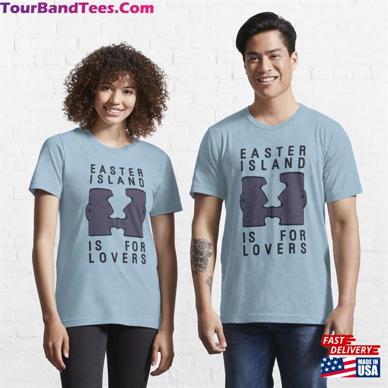 Easter Island Is For Lovers Essential T-Shirt Unisex Classic 29Uf181978 – Utopia Fashion