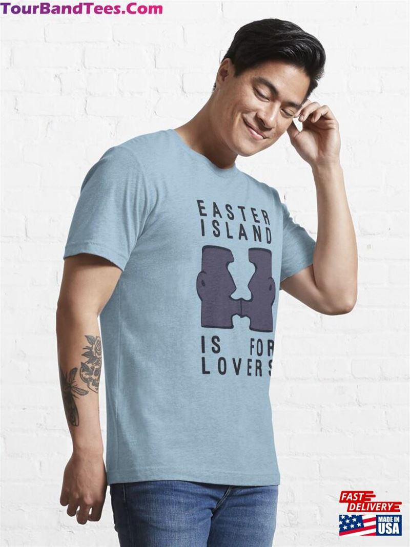 Easter Island Is For Lovers Essential T-Shirt Unisex Classic 29Uf181978 – Utopia Fashion