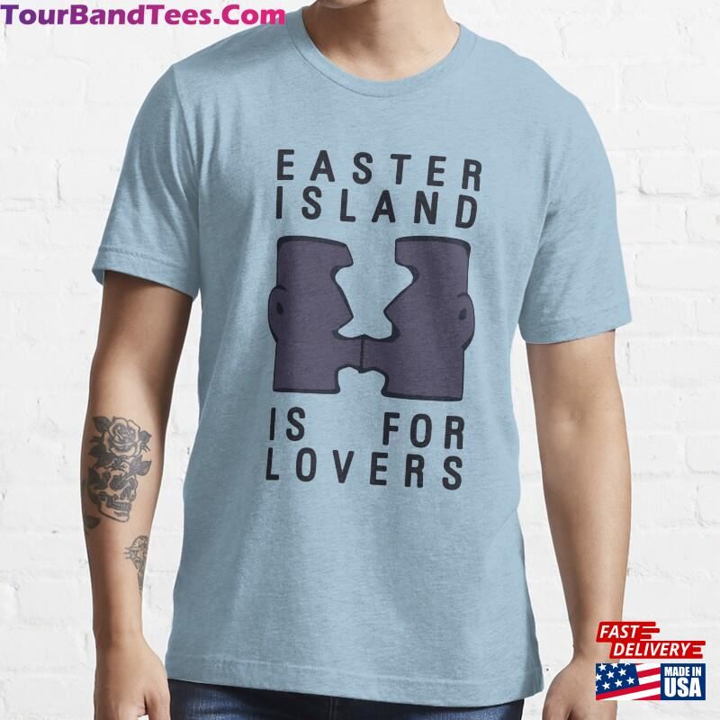 Easter Island Is For Lovers Essential T-Shirt Unisex Classic 29Uf181978 – Utopia Fashion