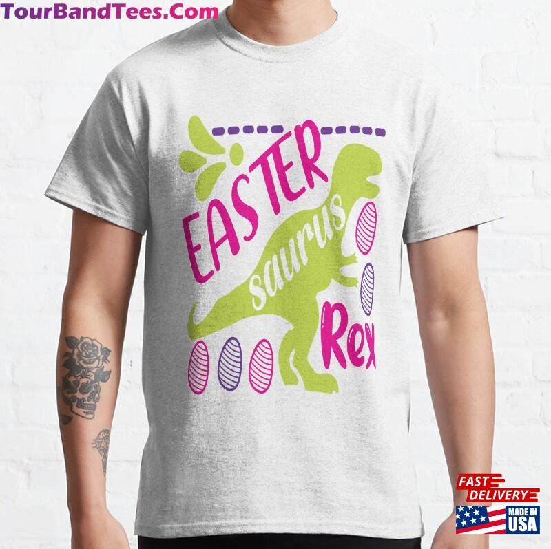 Easter Saurus Classic T-Shirt Unisex 29Uf181971 – Utopia Fashion