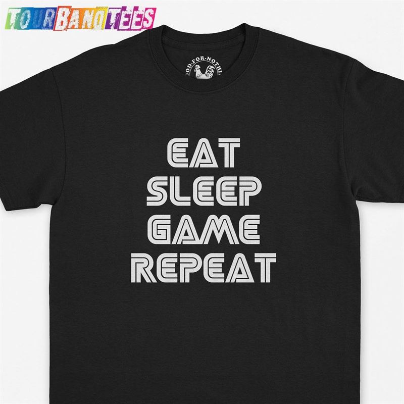 Eat Sleep Game Repeat Shirt Gamer Gift Hoodie Sweatshirt 29Uf179154 – Utopia Fashion