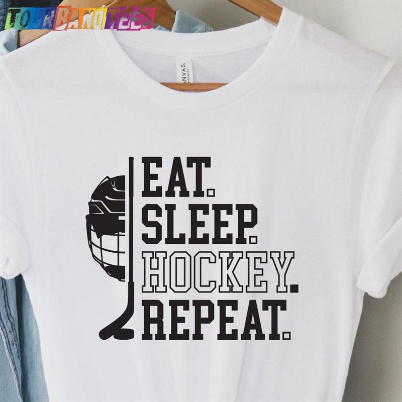 Eat Sleep Hockey Repeat Shirt Funny Hoodie Classic 29Uf176706 – Utopia Fashion