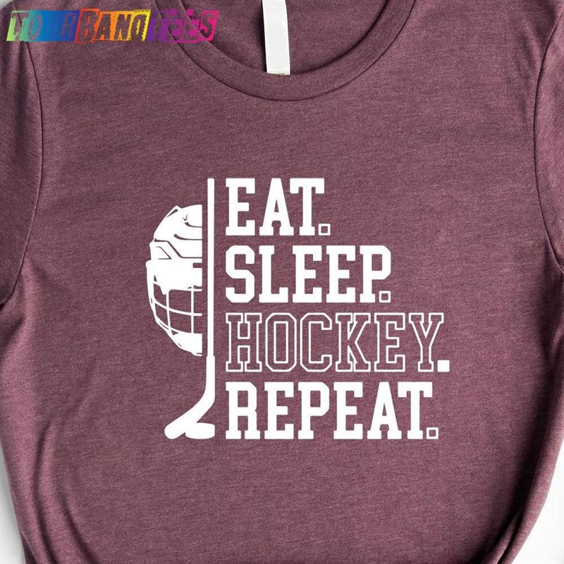 Eat Sleep Hockey Repeat Shirt Sweatshirt Funny Tshirt Unisex 29Uf176928 – Utopia Fashion