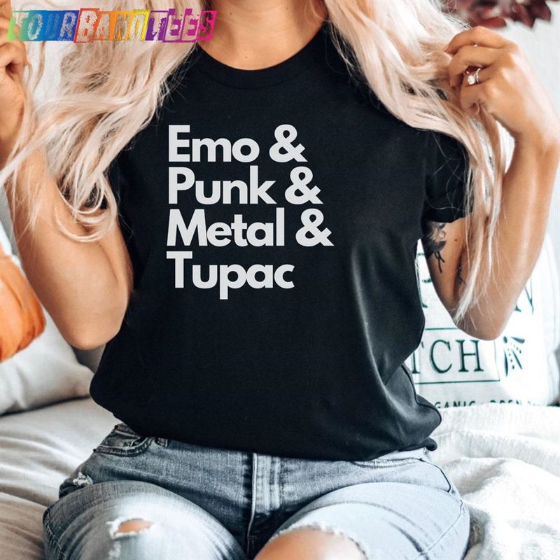 Emo Punk Metal And Tupac Shirt It Wasnt A Phase Kid Tee T-Shirt Sweatshirt 29Uf177726 – Utopia Fashion