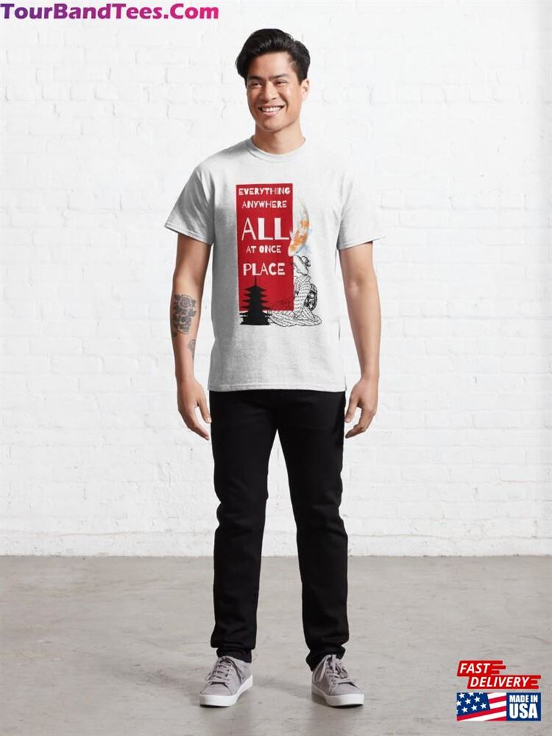 Everyrthing Anywhere All At Once Place Shirt T-Shirt Classic 29Uf182301 – Utopia Fashion