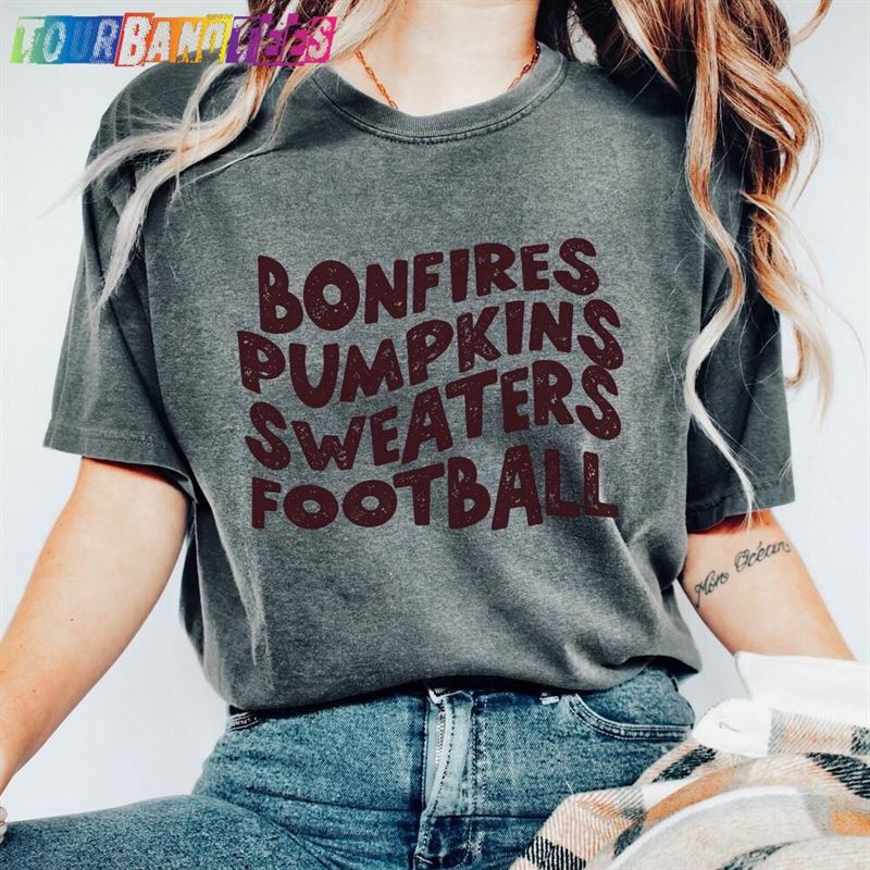 Fall Shirt Comfort Colors Bonfires Pumpkins Sweaters Football Hoodie T-Shirt 29Uf176062 – Utopia Fashion