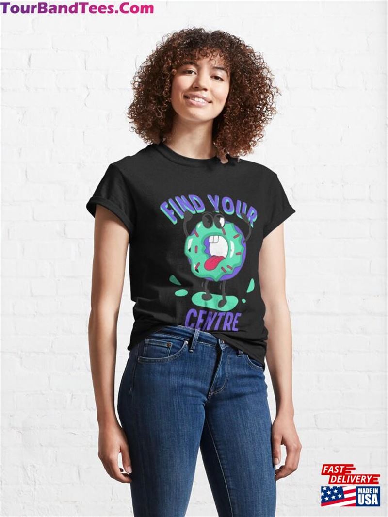 Find Your Donut Center Classic T-Shirt 29Uf172294 – Utopia Fashion